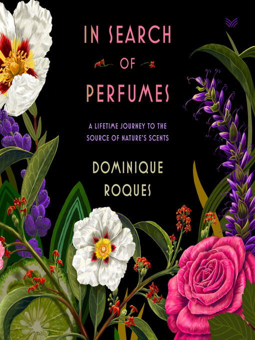 Title details for In Search of Perfumes by Dominique Roques - Available